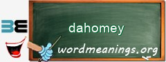 WordMeaning blackboard for dahomey